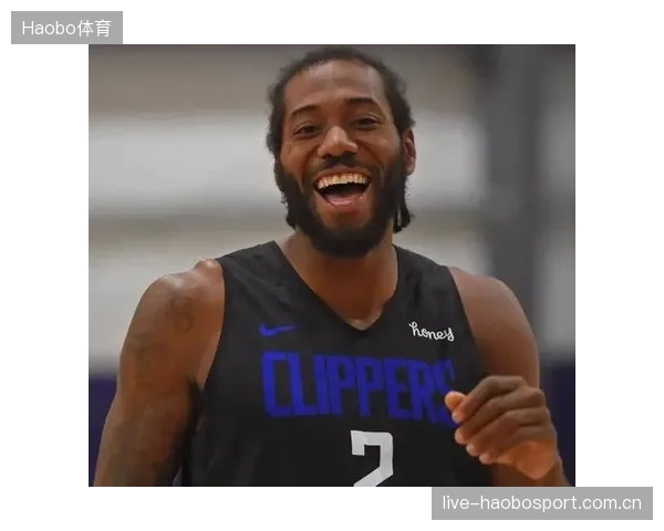 快船却送走伦纳德一次修复长期缺阵——NBA球队管理的“逆袭”秘密